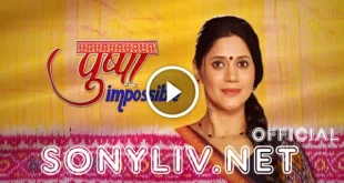 Pushpa Impossible Sony Liv
